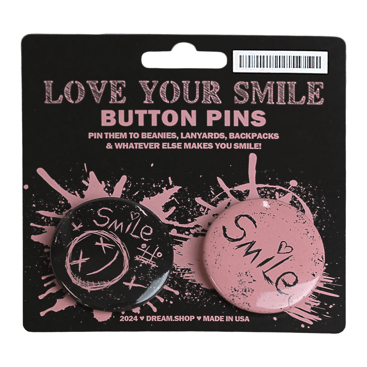 Dream May MEMBERS ONLY Love Your Smile Button Pins 2 Pack