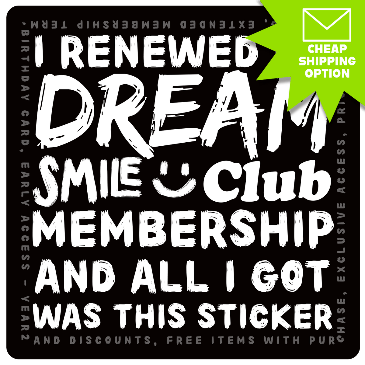 MEMBERS ONLY Renewal Sticker