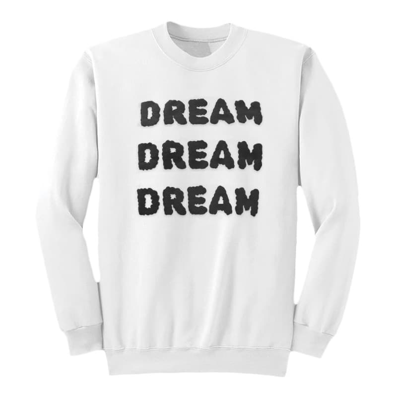 Dream Dream Dream Puff Crewneck Sweatshirt
