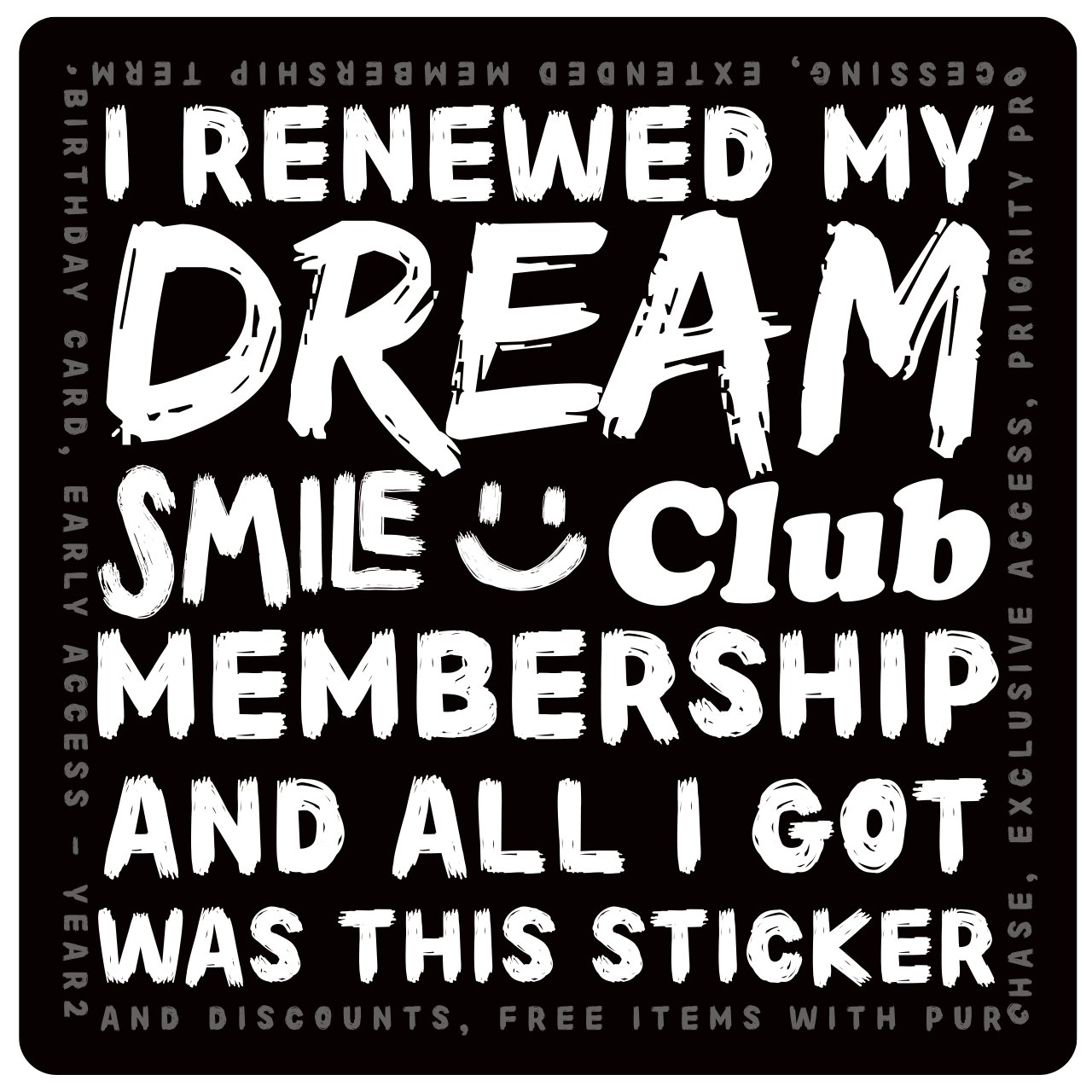Members Pay Sticker MEMBERS ONLY Renewal Sticker - DREAM